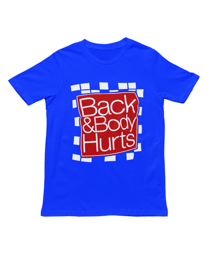 Back n Body Hurts