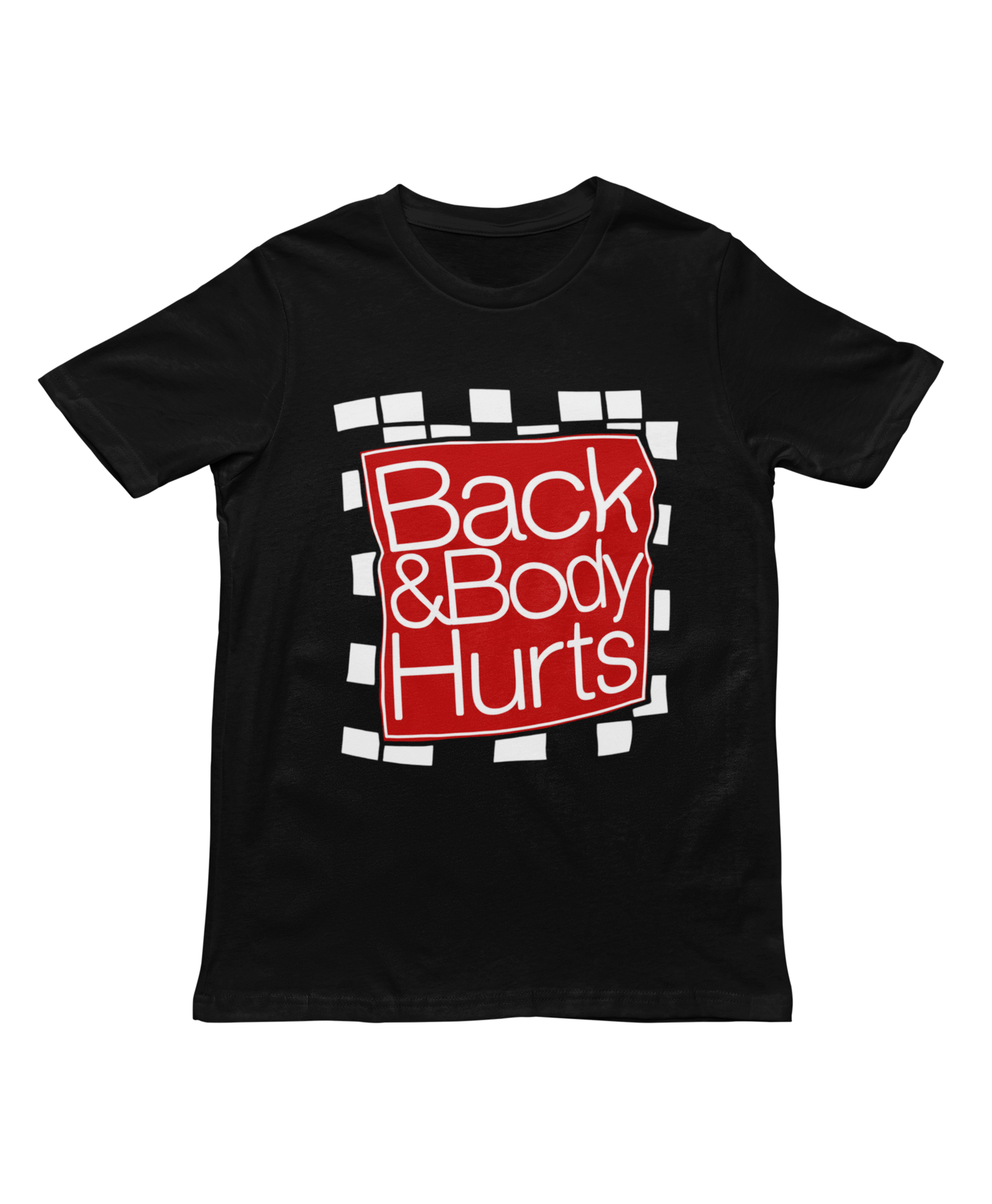 Back n Body Hurts